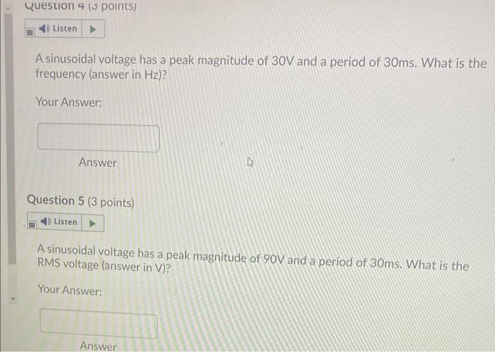 Solved Question 4 13 points) Listen A sinusoidal voltage has | Chegg.com