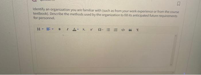 Solved Identify an organization you are familiar with (such | Chegg.com