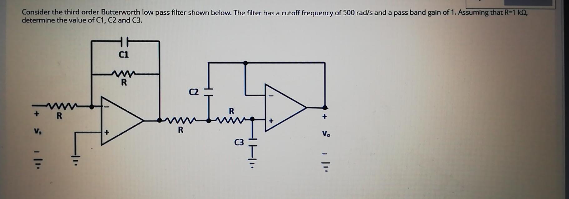 Solved Consider the third order Butterworth low pass filter | Chegg.com