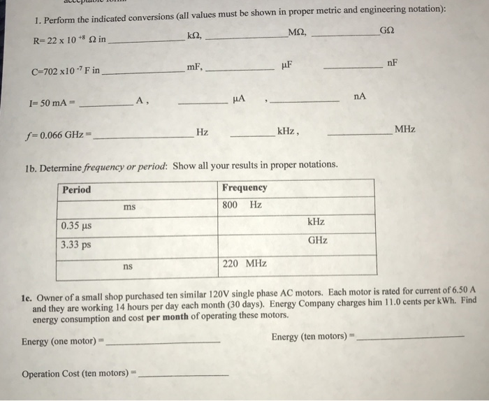 Solved 1. Perform the indicated conversions (all values must | Chegg.com