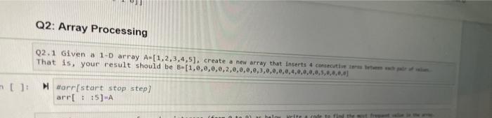 Solved Q2: Array Processing That is, your result should be | Chegg.com