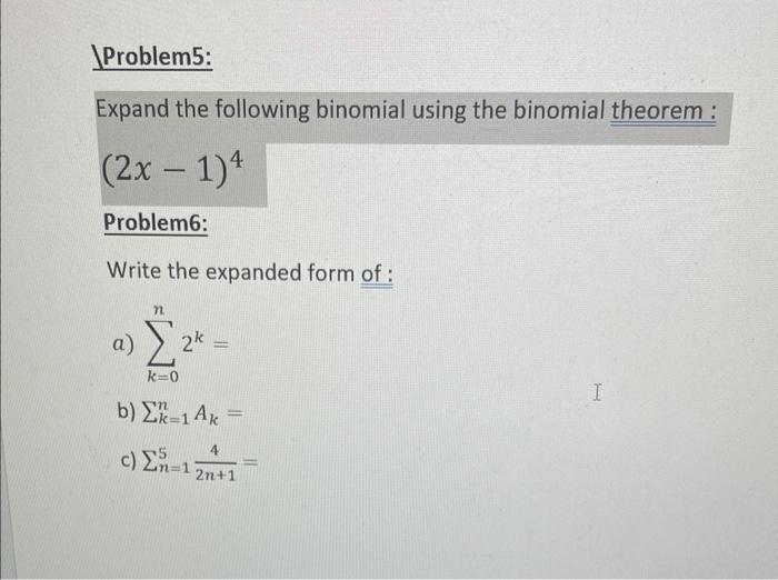 Solved Expand The Following Binomial Using The Binomial 0859