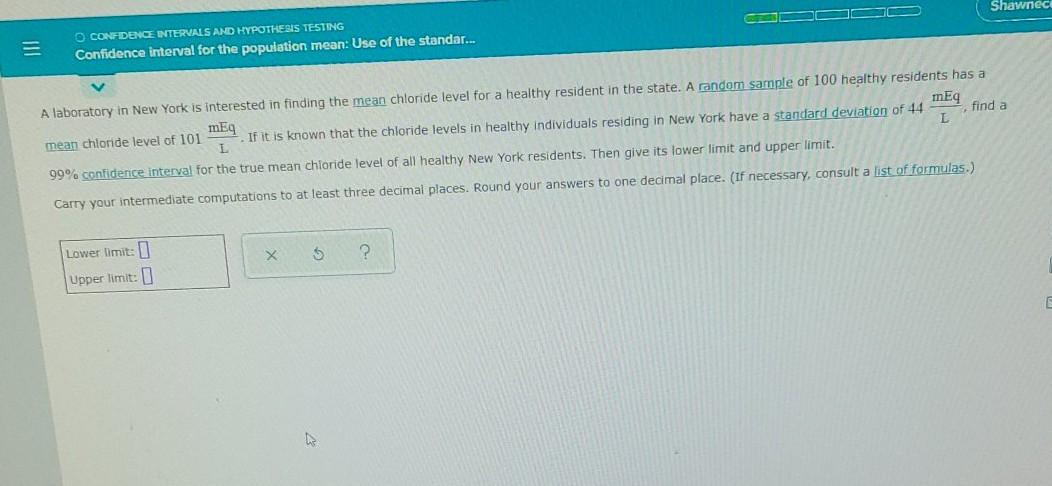 Solved Shawneci O CONDENCE INTERVALS AND HYPOTHESIS TESTING | Chegg.com