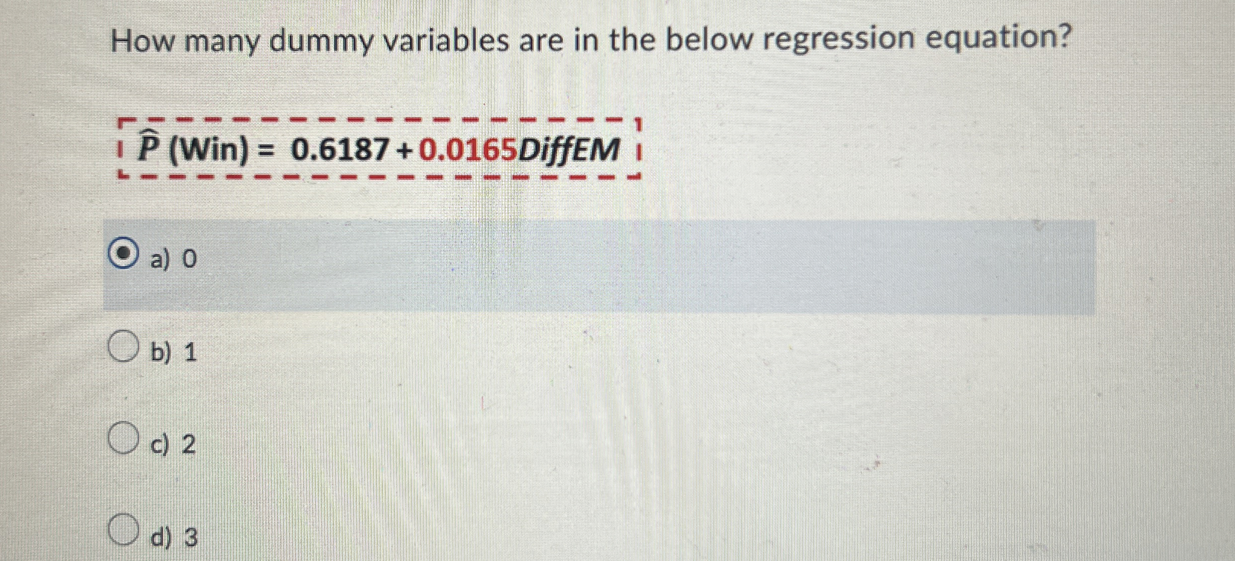 Solved How many dummy variables are in the below regression | Chegg.com