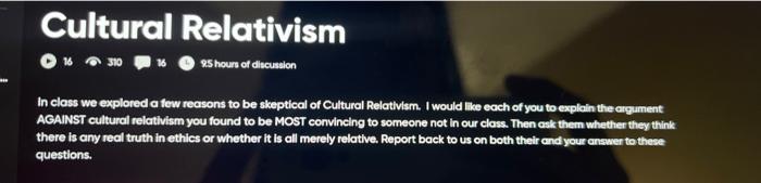 Solved Cultural Relativism In Class We Explored A Few | Chegg.com