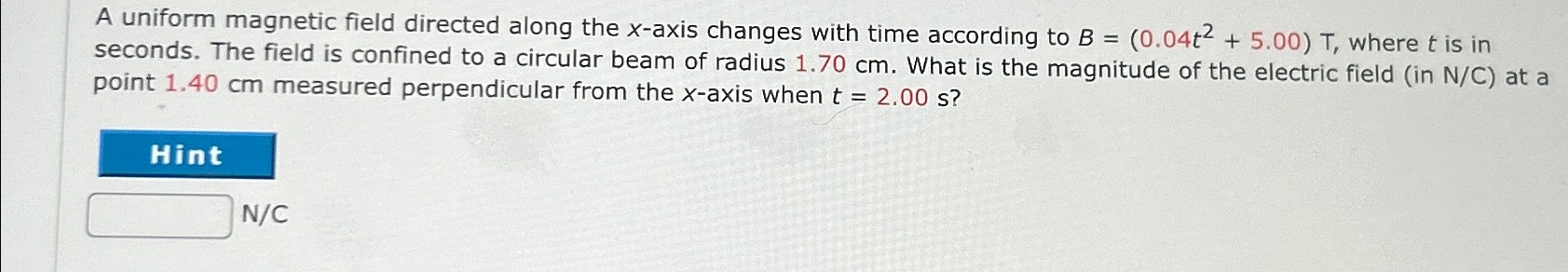 Solved A uniform magnetic field directed along the x-axis | Chegg.com