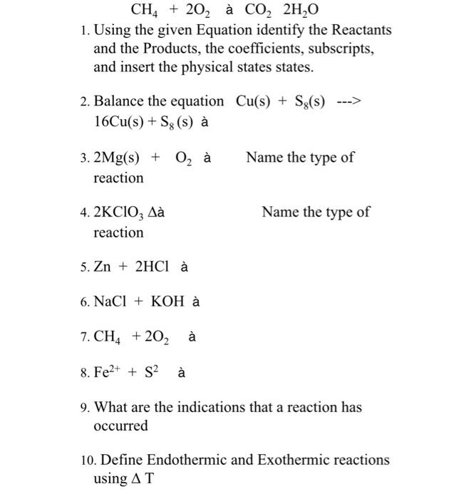 Solved CH4+2O2 aˋ CO22H2O 1. Using the given Equation | Chegg.com