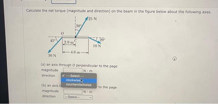 Solved Calculate The Net Torque (magnitude And Direction) On | Chegg.com