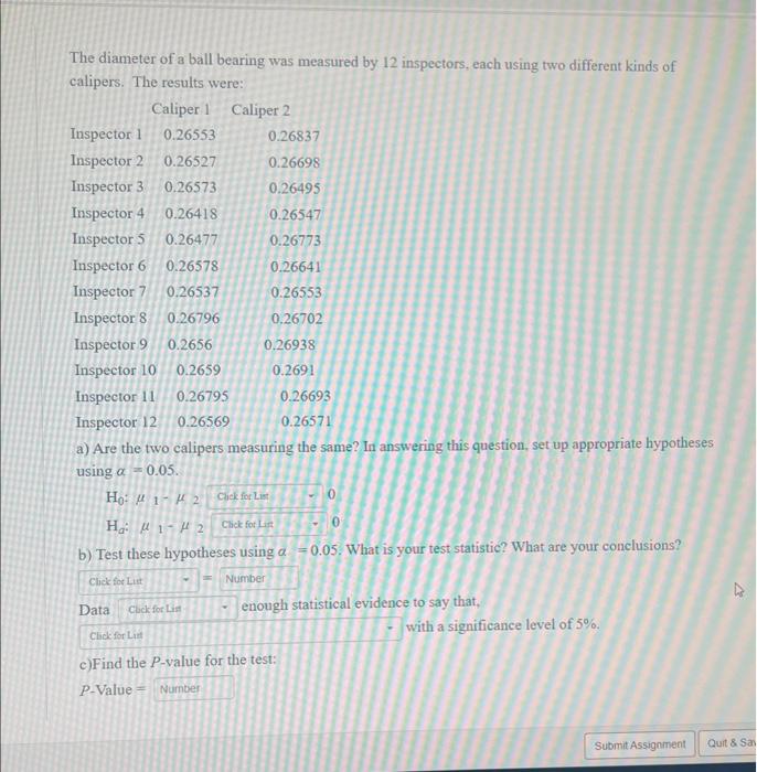 Solved The diameter of a ball bearing was measured by 12 | Chegg.com