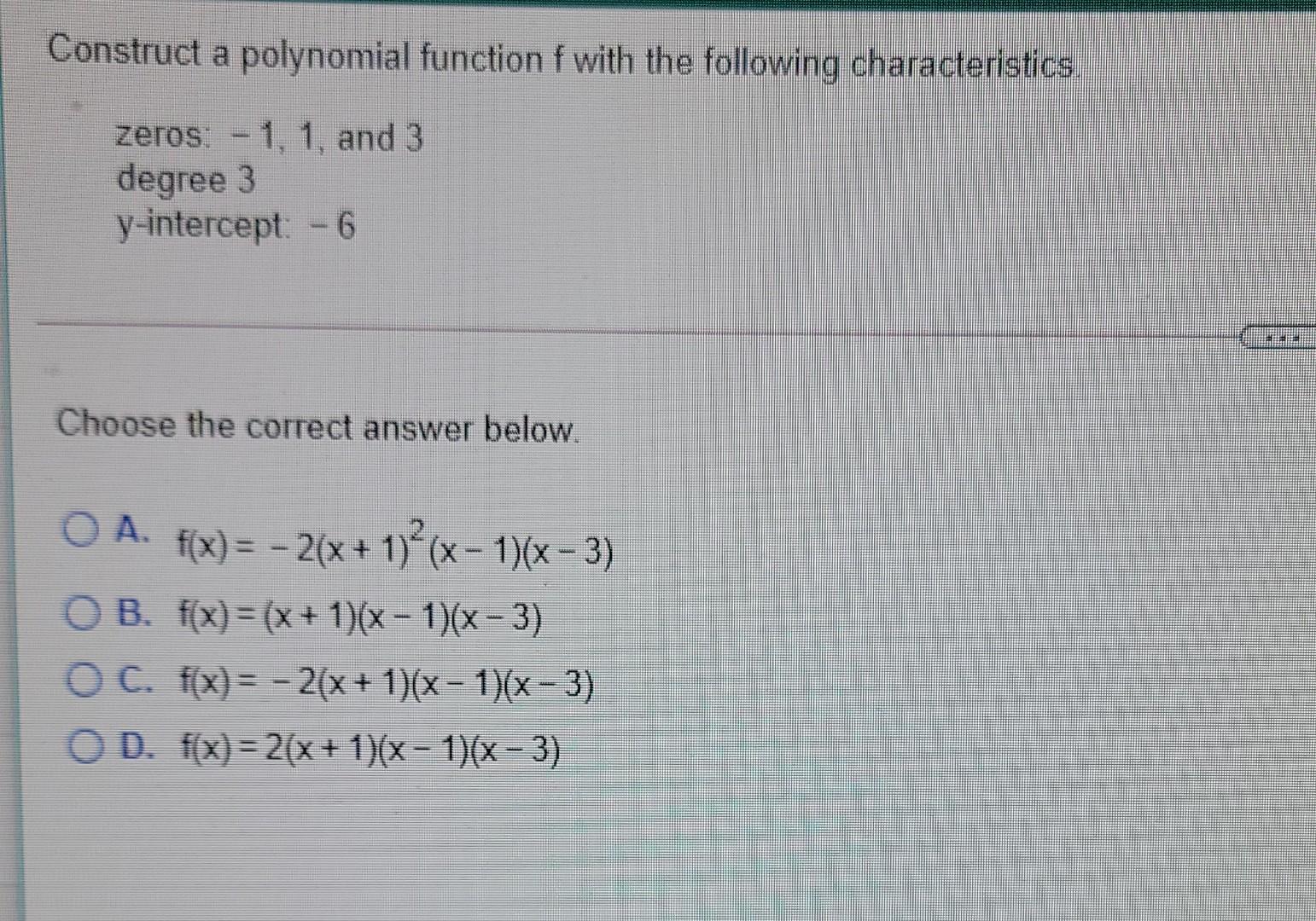 Solved Construct a polynomial function f with the following | Chegg.com