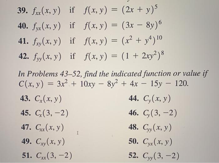 Solved In Problems 31 42 Find The Indicated Second Order Chegg Com