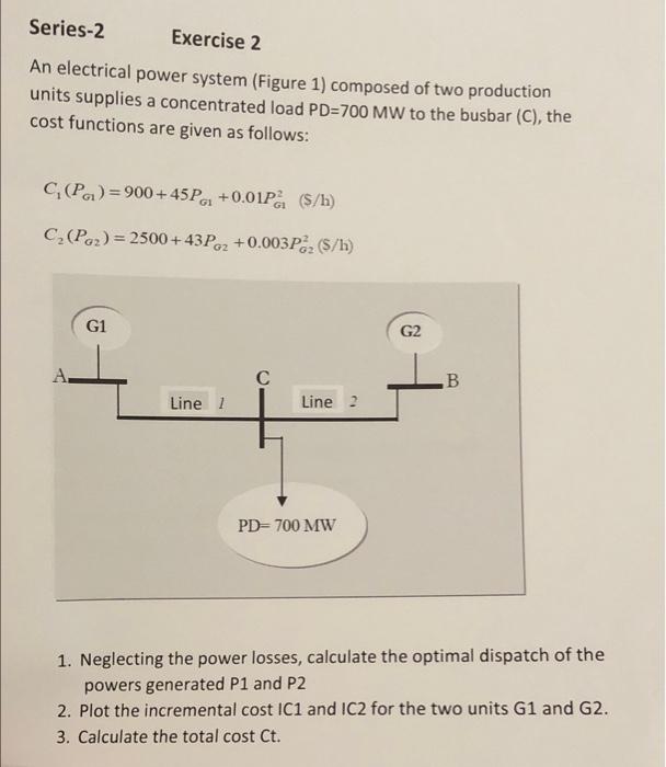 Solved Series2 Exercise 2 An Electrical Power System (Figure | Chegg.com