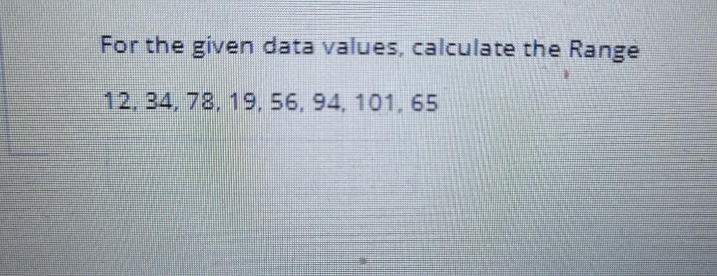 how to calculate range of data values
