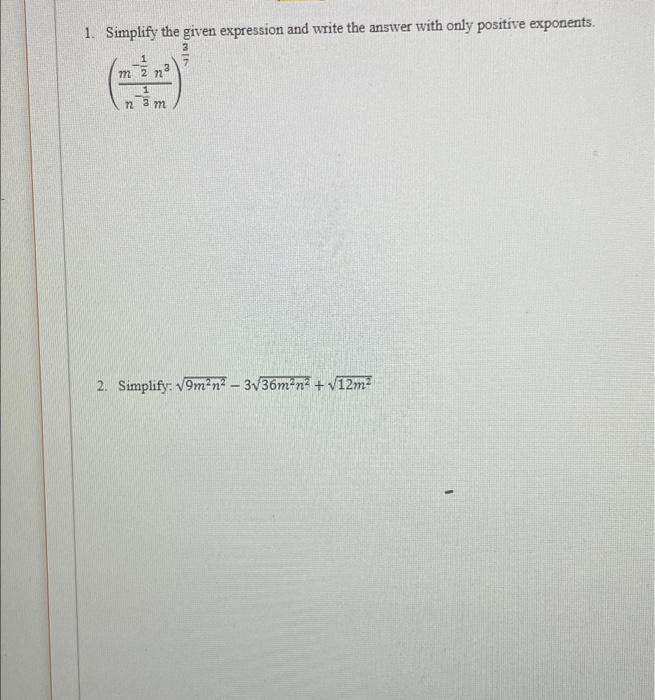Solved 1. Simplify the given expression and write the answer | Chegg.com