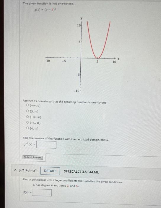 Solved The given function is not one-to-one. 0(X) - (x - 5) | Chegg.com