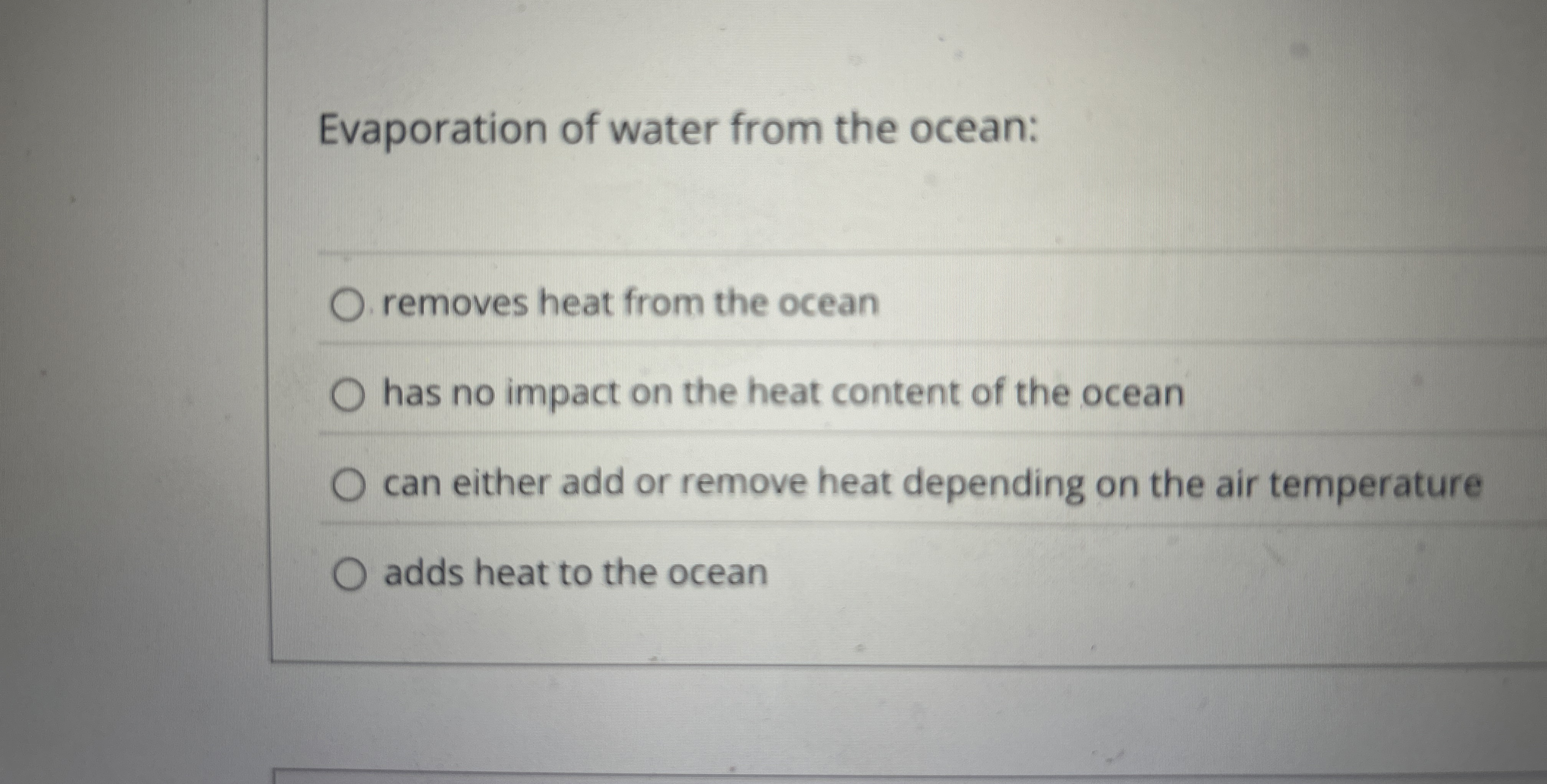Solved Evaporation of water from the ocean:removes heat from | Chegg.com