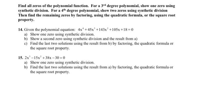 Solved Find all zeros of the polynomial function. For a 3rd | Chegg.com