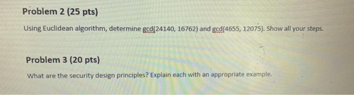 Solved Problem 2 25 Pts Using Euclidean Algorithm Chegg