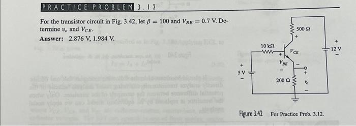 Solved For The Transistor Circuit In Fig. 3.42, Let β=100 | Chegg.com