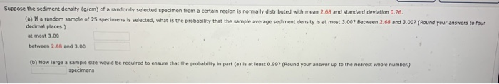 Solved Suppose the sediment density (g/cm) of a randomly | Chegg.com