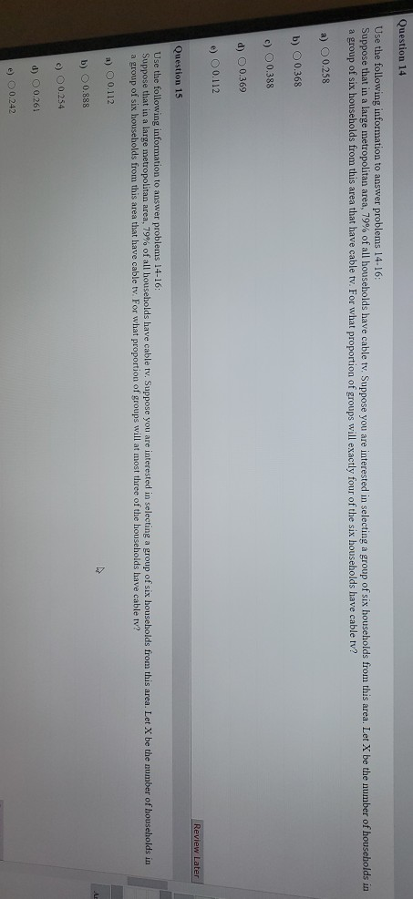 Solved Question 14 Use the following information to answer | Chegg.com