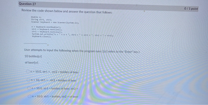 Solved Question 27 Review the code shown below and answer | Chegg.com