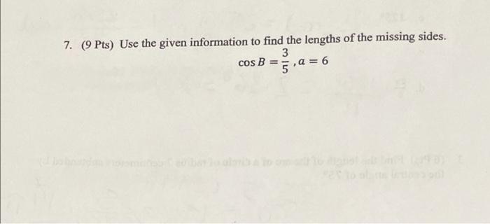 Solved 7 9 Pts Use The Given Information To Find The