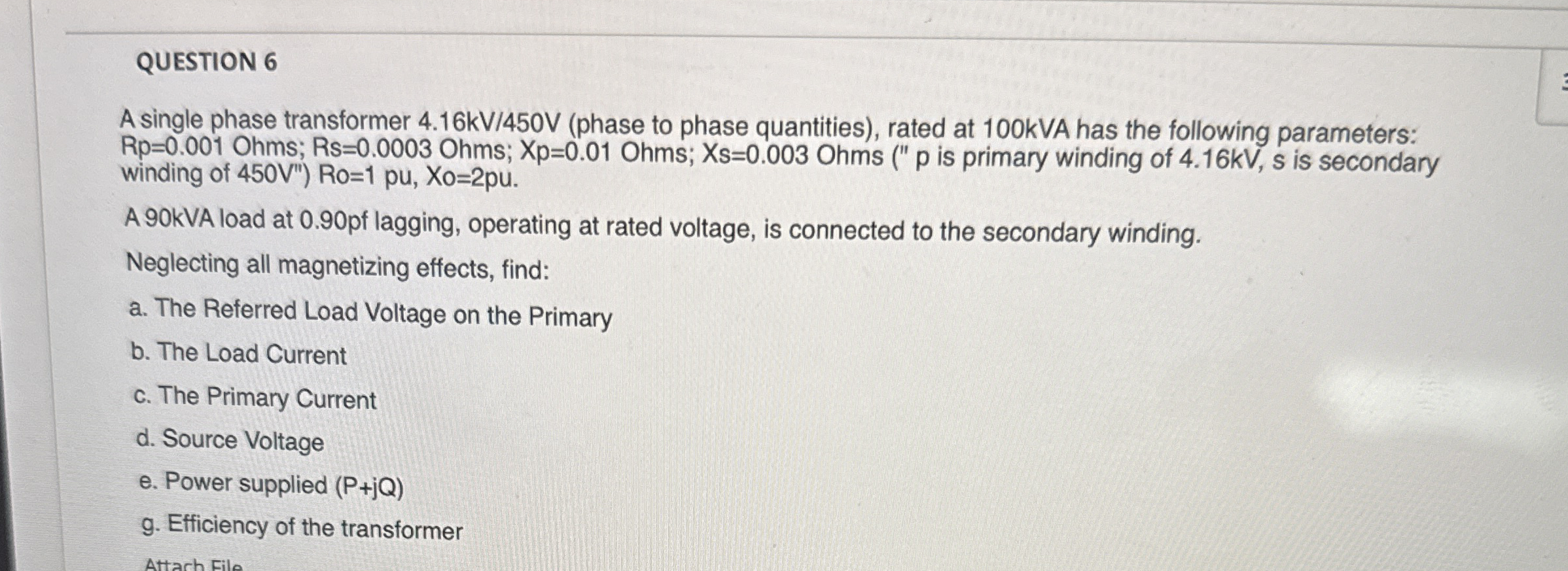 Solved QUESTION 6A single phase transformer | Chegg.com