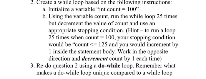 Solved 2. Create a while loop based on the following | Chegg.com
