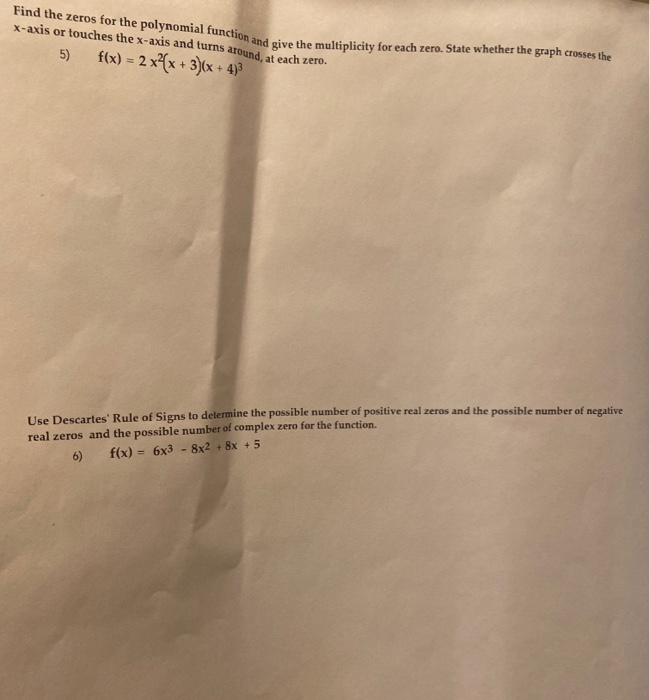 Solved Find the zeros for the polynomial function and give | Chegg.com