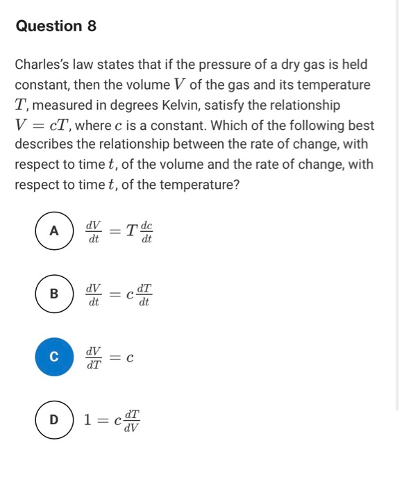 Solved Question 8 Charles's law states that if the pressure