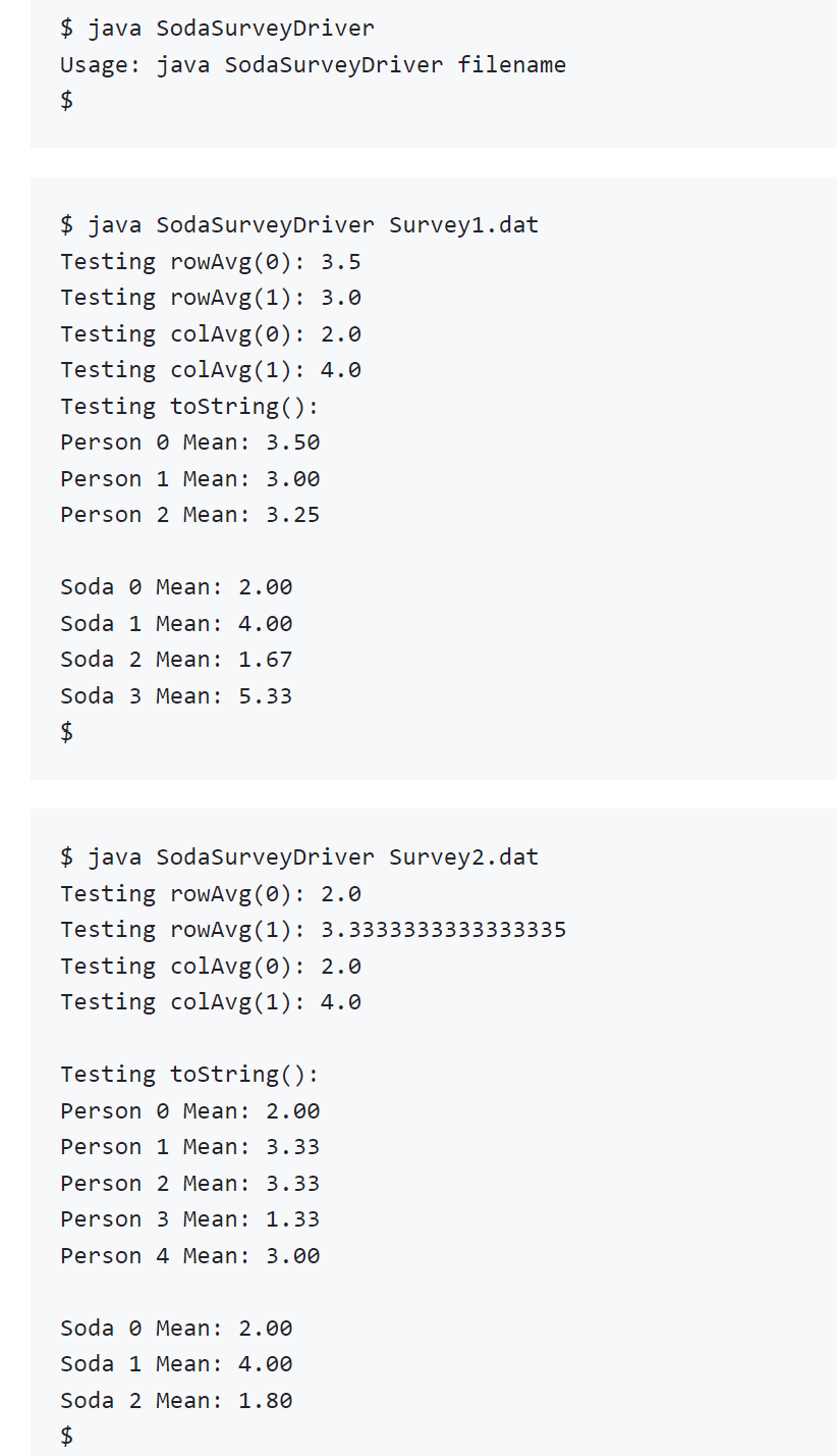 Solved Create a class SodaSurvey that implements | Chegg.com