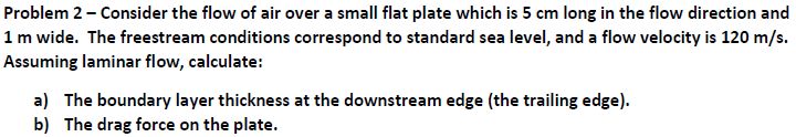 Solved Consider the flow of air over a small flat plate | Chegg.com
