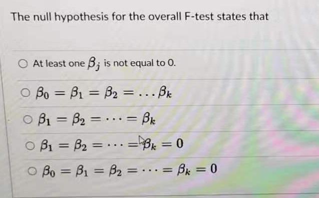 Solved The null hypothesis for the overall F-test states | Chegg.com