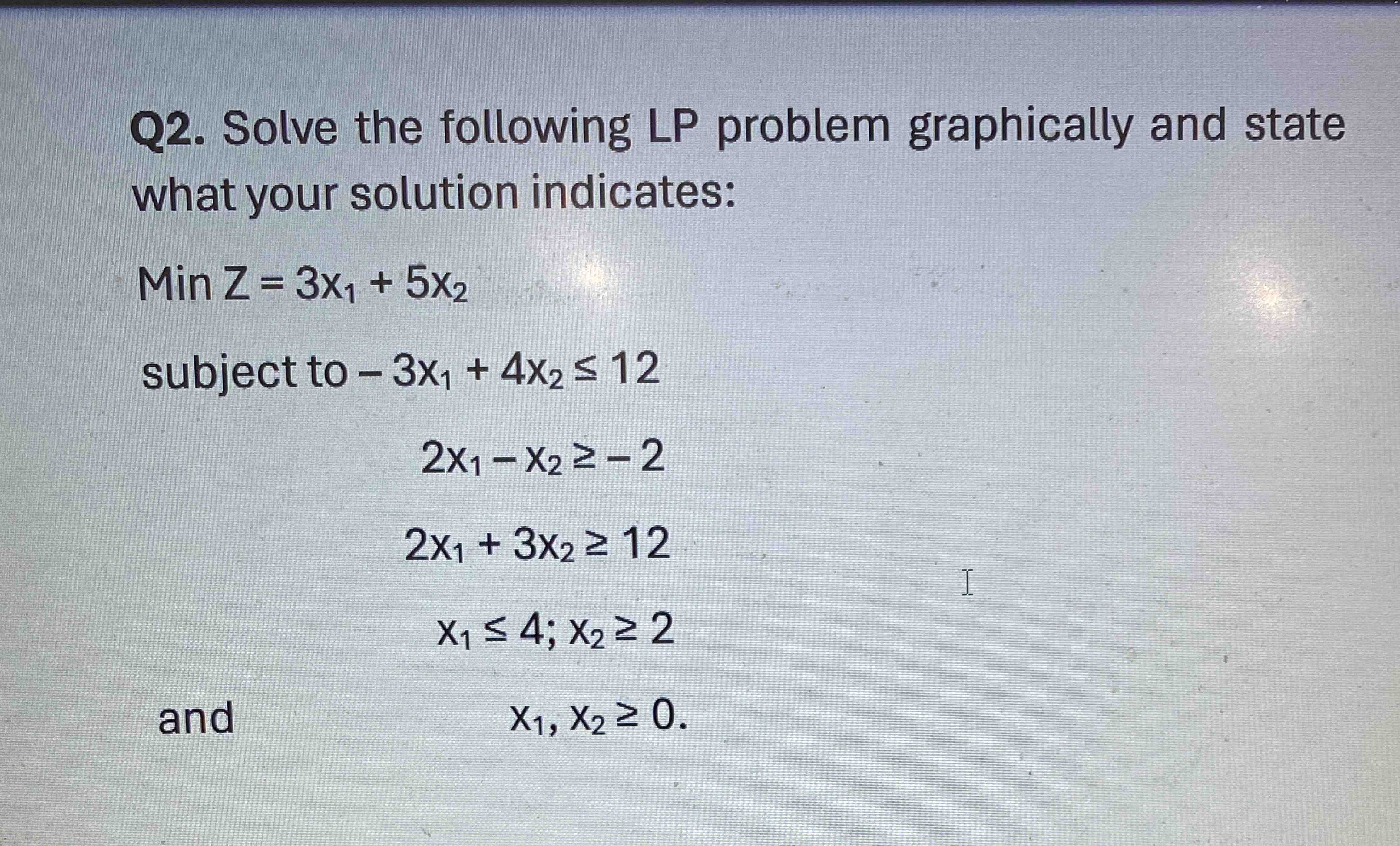 Solved Q2 ﻿solve The Following Lp Problem Graphically And 2040