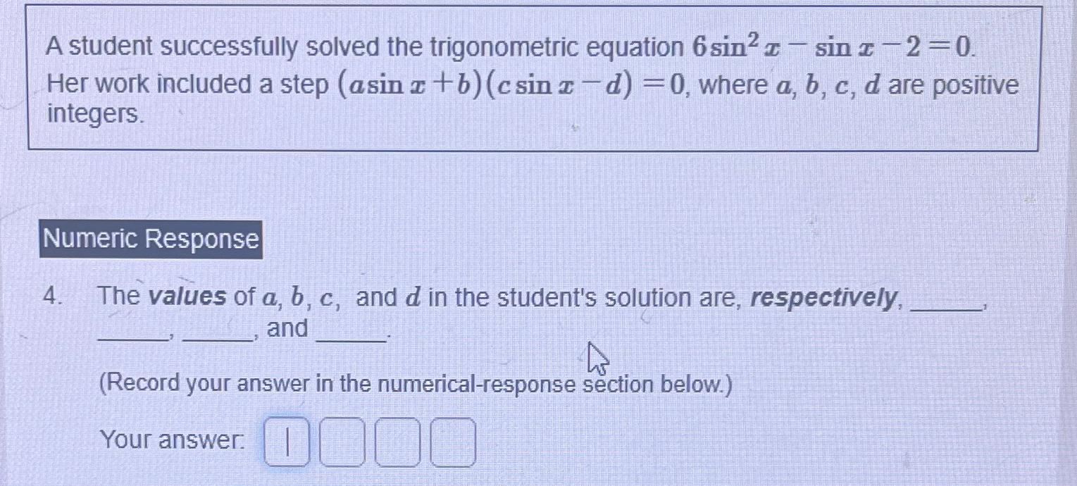 Solved A student successfully solved the trigonometric | Chegg.com
