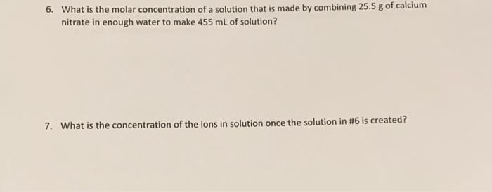 Solved 6. What is the molar concentration of a solution that | Chegg.com