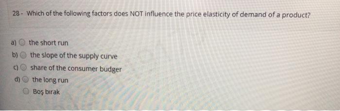 Solved 28 - Which of the following factors does NOT | Chegg.com