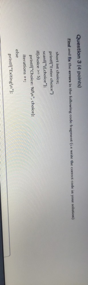 Solved Question 3 (4 points) Find and fix the errors in the | Chegg.com