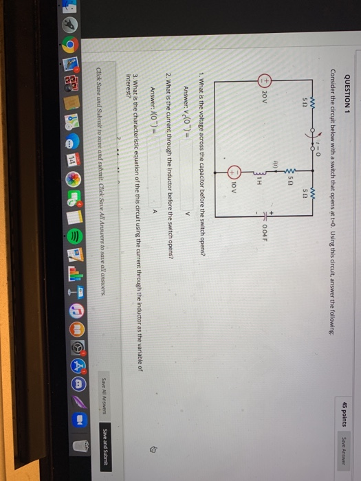 Solved QUESTION 1 45 points Save Answer Consider the circuit | Chegg.com