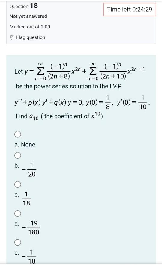 Solved Question 18 Time Left 0 24 29 Not Yet Answered Marked Chegg Com