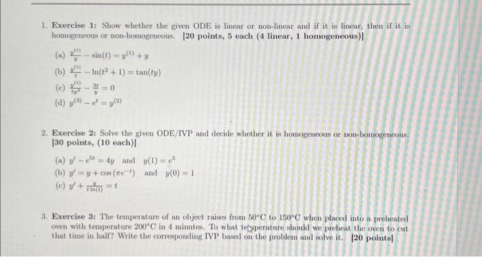 Solved 1. Exercise 1: Show whether the given ODE is linear | Chegg.com