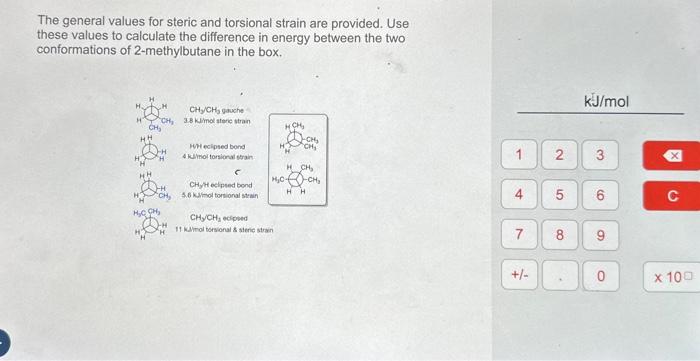 The general values for steric and torsional strain | Chegg.com