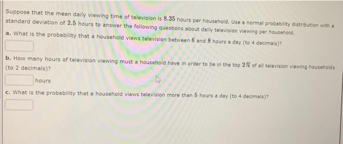 Solved Suppose That The Mean Daily Viewing Time Of | Chegg.com