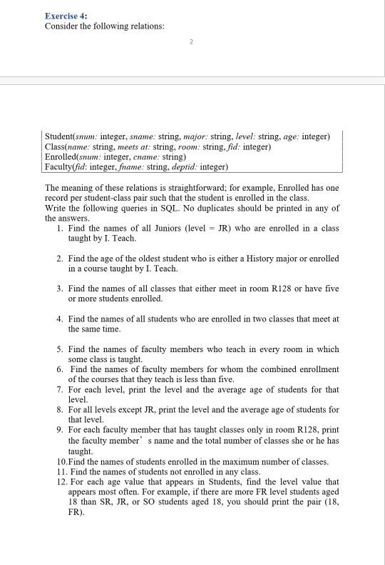 Solved Exercise 3: Consider the following schema: | Chegg.com