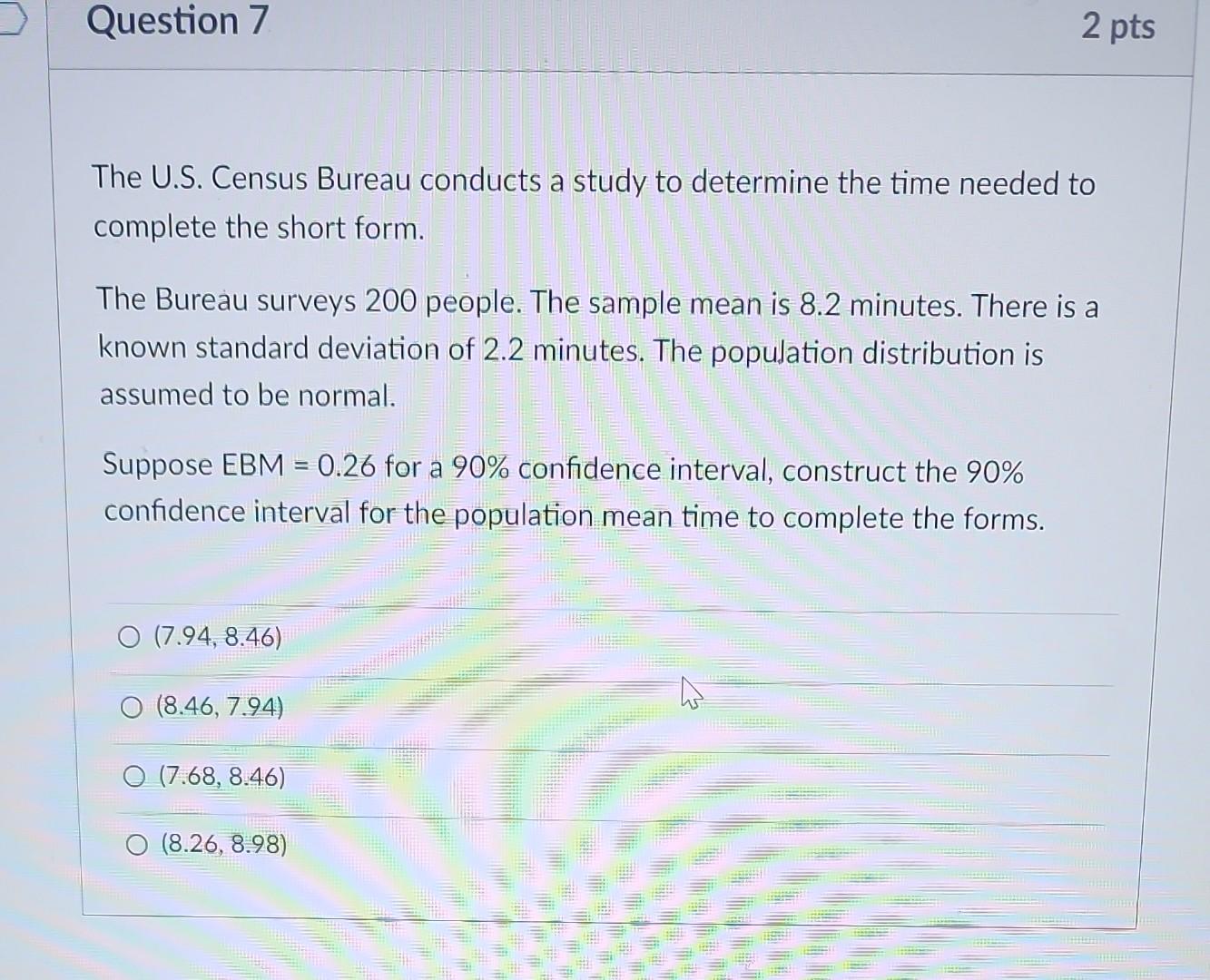 Solved The U.S. Census Bureau Conducts A Study To Determine | Chegg.com