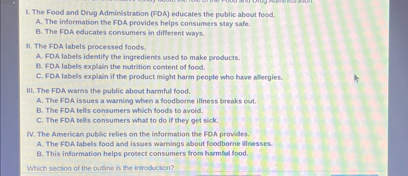 Solved I. The Food and Drug Administration (FDA) ﻿educates | Chegg.com