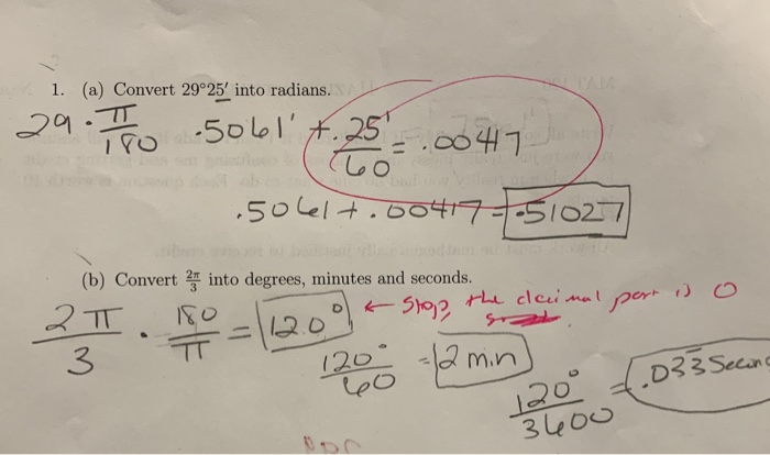 Solved 1 A Convert 29 25 Into Radians 7 5061 4 Into Radians 29 7 5061 4 25