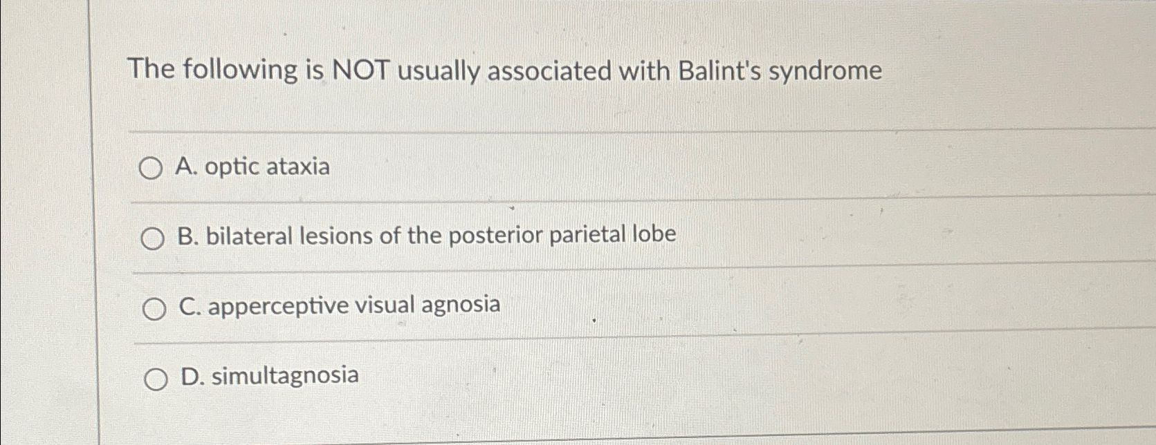 Solved The following is NOT usually associated with Balint's | Chegg.com