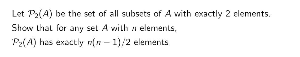 Solved Let P2(A) be the set of all subsets of A with exactly | Chegg.com